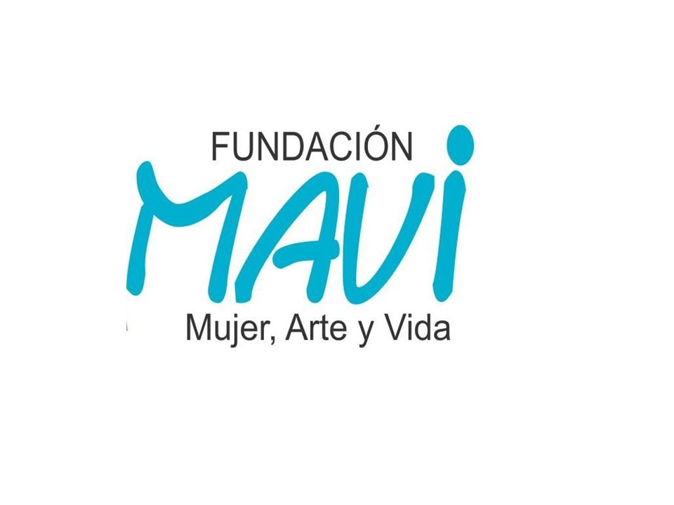 Fundación Mujer Arte y Vida MAVI.